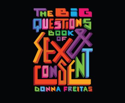 The Big Questions Book of Sex & Consent - Donna Freitas - Muzyka - Dreamscape Media - 9781662038433 - 22 grudnia 2020