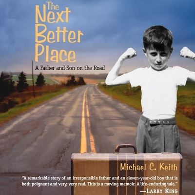 Cover for Michael C Keith · The Next Better Place Lib/E (CD) (2007)