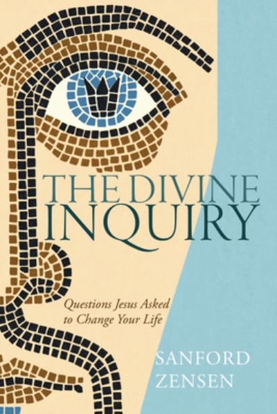 Cover for Sanford Zensen · Divine Inquiry (Book) (2023)