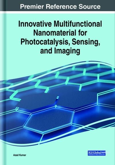 Cover for Azad Kumar · Innovative Multifunctional Nanomaterial for Photocatalysis, Sensing, and Imaging (Buch) (2023)