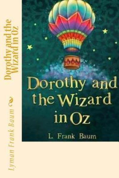 Cover for Lyman Frank Baum · Dorothy and the Wizard in Oz (Paperback Book) (2018)