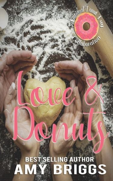 Cover for Amy Briggs · Love &amp; Donuts (Paperback Book) (2018)