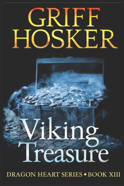 Cover for Griff Hosker · Viking Treasure (Pocketbok) (2018)