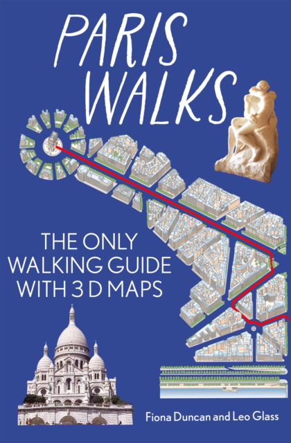 Cover for Paris On Foot City Guide - the best walks around Paris: The only walking guide with 3d maps - Duncan Petersen Guides (Paperback Bog) [New edition] (2025)