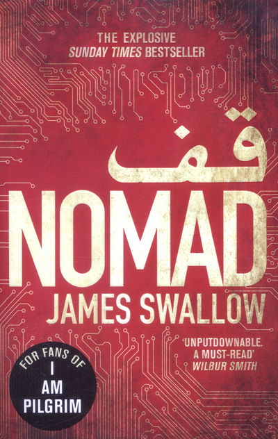 Nomad: The most explosive thriller you'll read all year - The Marc Dane series - James Swallow - Książki - Zaffre - 9781785760433 - 20 grudnia 2016