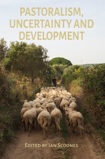 Cover for Shibaji Bose · Pastoralism, Uncertainty and Development (Paperback Book) (2023)