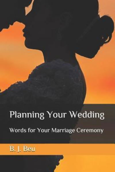 Cover for B J Beu · Planning Your Wedding (Taschenbuch) (2019)