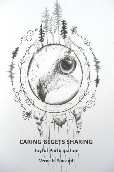 Cover for Verna H Souvard · Caring Begets Sharing: Joyful Participation (Paperback Book) (2018)