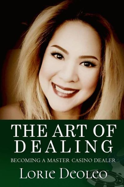 Cover for Lorie Deoleo · The Art of Dealing (Paperback Book) (2020)