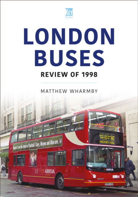 Cover for Matthew Wharmby · London Buses: Review of 1998 (Hardcover Book) (2024)