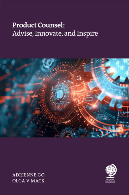 Cover for Olga Mack · Product Counsel: Advise, Innovate, and Inspire (Paperback Book) (2024)