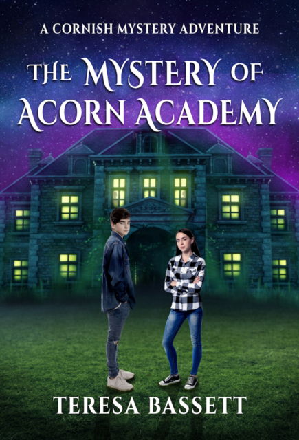 Cover for Teresa Bassett · The Mystery of Acorn Academy - Cornish Mystery Adventures (Paperback Book) (2021)