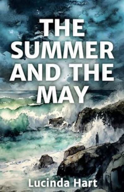 Cover for Lucinda Hart · The Summer and the May (Paperback Book) (2023)