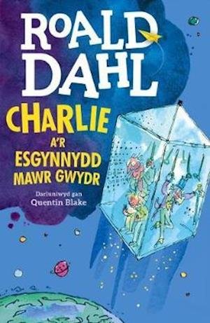 Cover for Roald Dahl · Charlie a'r Esgynnydd Mawr Gwydr (Taschenbuch) (2020)