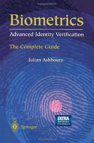 Cover for Julian Ashbourn · Biometrics: Advanced Identity Verification: The Complete Guide (Bok) [Edition. Ed. edition] (2000)