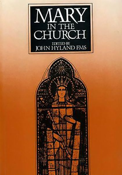 Cover for John Hyland · Mary in the Church (Paperback Book) (1989)