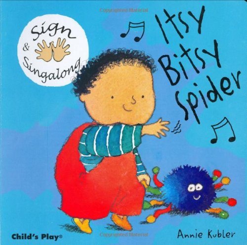 Cover for Annie Kubler · Sign and Sing Along: Itsy Bitsy Spider (Board book) [Brdbk edition] (2005)