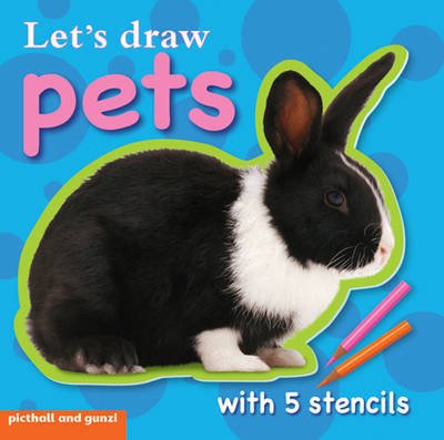 Cover for Chez Picthall · Let's Draw - Pets - Stencil Board Books (Board book) (2009)