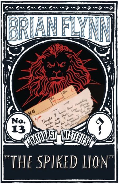 Cover for Brian Flynn · The Spiked Lion: An Anthony Bathurst Mystery - The Anthony Bathurst Mysteries (Pocketbok) (2020)