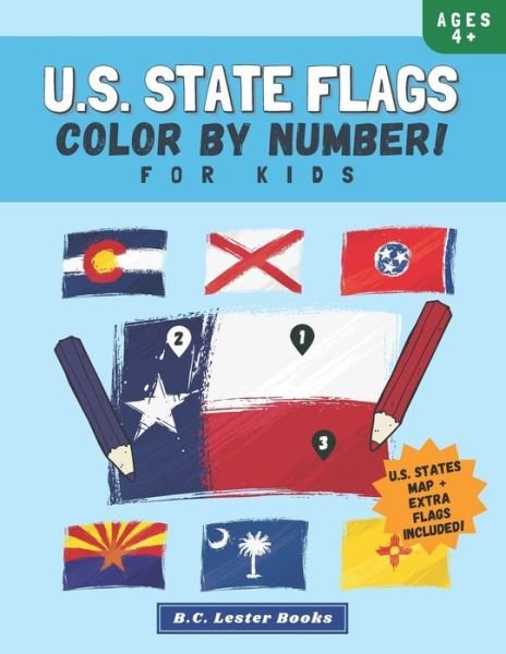 U.S. State Flags - B C Lester Books - Kirjat - Vkc&b Books - 9781913668433 - torstai 4. maaliskuuta 2021