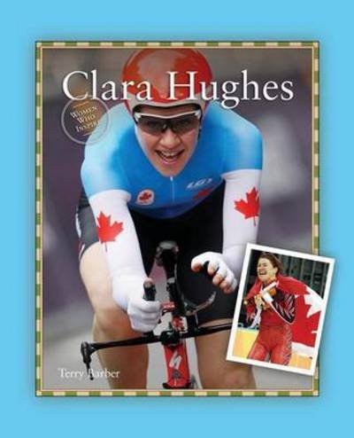 Cover for Terry Barber · Clara Hughes (Paperback Book) (2017)