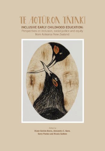 Te Aoturoa Tataki: Inclusive Early Childhood Education : Perspectives on Inclusion, Social Justice and Equity from Aotearoa New Zealand - Alexandra C. Gunn - Bücher - New Zealand Council for Educational Rese - 9781927151433 - 1. April 2012