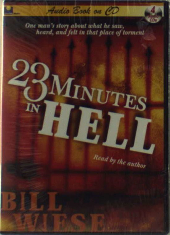 Cover for Bill Wiese · 23 Minutes in Hell (CD) (2013)