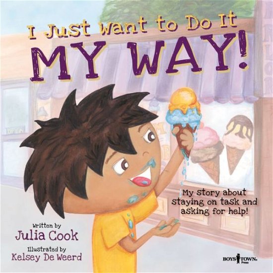 Cover for Cook, Julia (Julia Cook) · I Just Want to Do it My Way! (Paperback Bog) (2013)