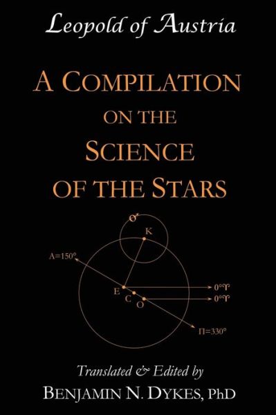 Cover for Leopold of Austria · A Compilation on the Science of the Stars (Paperback Book) (2015)