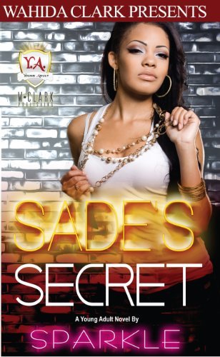 Cover for Sparkle · Sade's Secret (Sweet 16 Diaries) (Paperback Book) (2012)