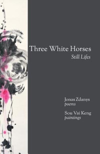 Cover for Jonas Zdanys · Three White Horses (Paperback Book) (2017)