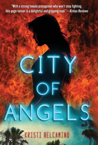 Cover for Kristi Belcamino · City of Angels (Hardcover Book) (2017)