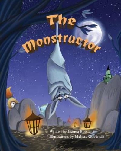 The Monstructor - Joanna Rowland - Livres - Spork - 9781946101433 - 26 septembre 2017