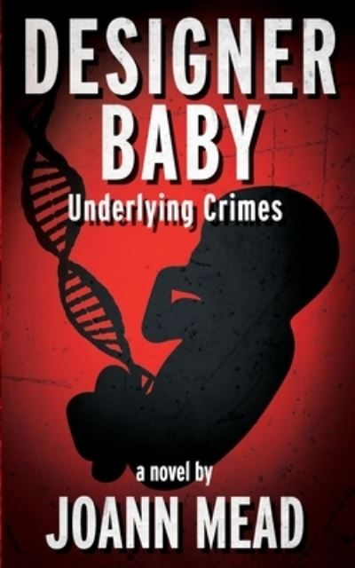 Cover for Joann Mead · Designer Baby (Paperback Book) (2019)