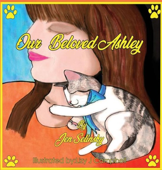 Cover for Jen Selinsky · Our Beloved Ashley (Hardcover Book) (2019)