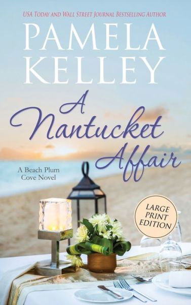 Cover for Pamela M. Kelley · Nantucket Affair (Book) (2020)