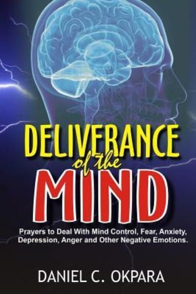 Cover for Daniel C Okpara · Deliverance of the mind (Paperback Bog) (2017)
