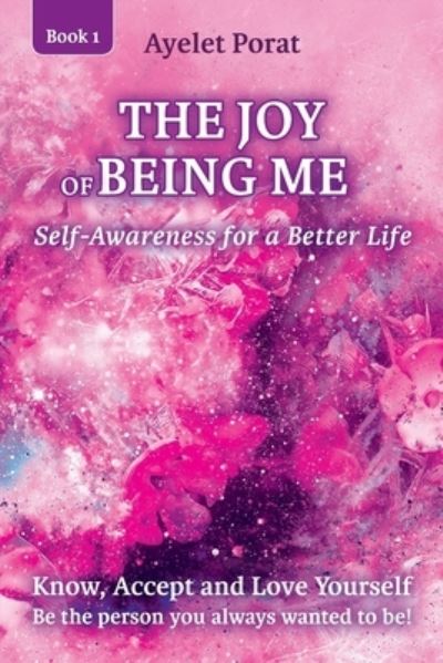 Cover for Ayelet Porat · The Joy of Being Me (Paperback Book) (2017)