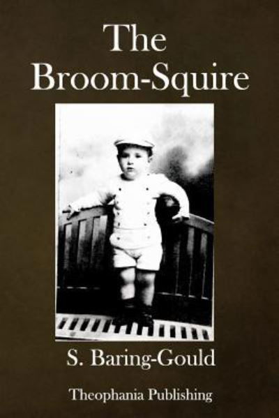 Cover for S Baring-Gould · The Broom-Squire (Paperback Bog) (2018)