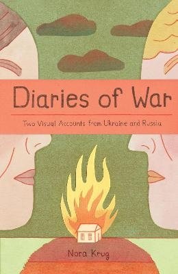 Cover for Nora Krug · Diaries of War (Buch) (2023)