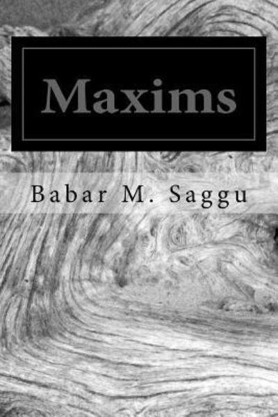 Cover for Babar M Saggu · Maxims (Paperback Book) (2018)