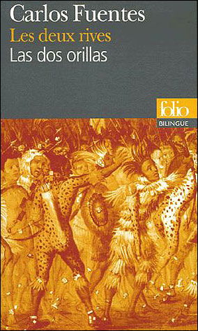 Cover for Carlos Fuentes · Deux Rives Fo Bi (Folio Bilingue) (French Edition) (Paperback Book) [French edition] (2007)