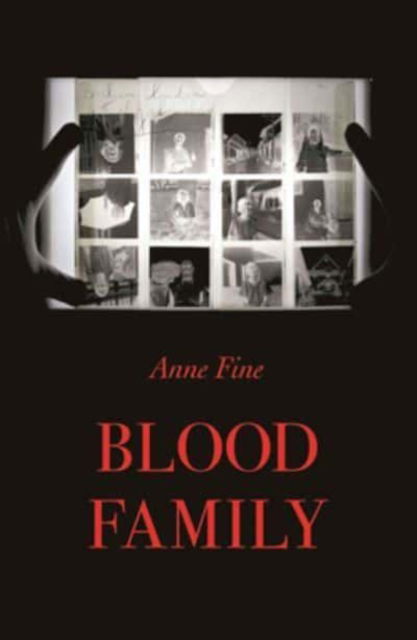 Cover for Anne Fine · Blood family (Paperback Book) (2017)