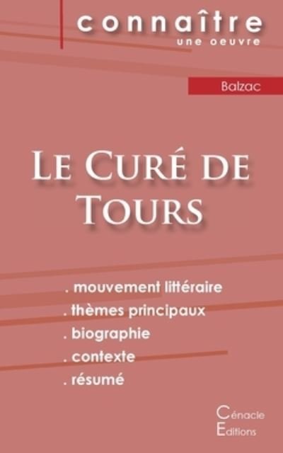 Cover for Honore de Balzac · Fiche de lecture Le Cure de Tours de Balzac (analyse litteraire de reference et resume complet) (Paperback Bog) (2024)