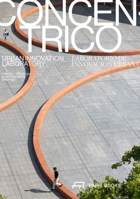 Cover for Concentrico: Urban Innovation Laboratory (Paperback Bog) (2025)