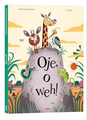 Oje, o weh! - Christine Naumann-Villemin - Livres - Auzou - 9783039540433 - 14 septembre 2023