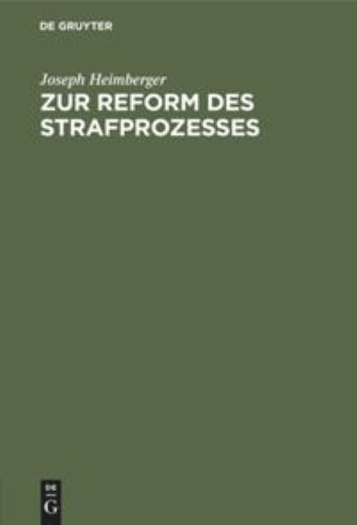 Cover for Joseph Heimberger · Zur Reform des Strafprozesses (Book) (1919)