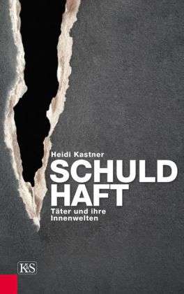 Cover for Kastner · Schuldhaft (Book)