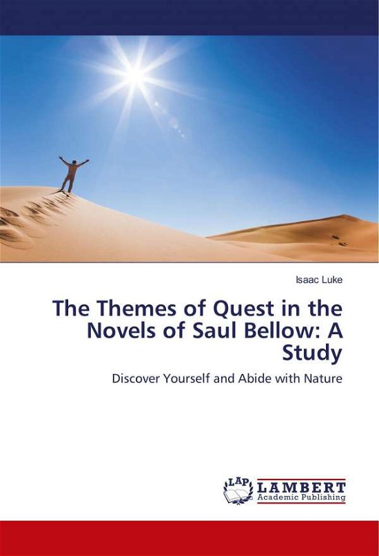 The Themes of Quest in the Novels - Luke - Böcker -  - 9783330047433 - 