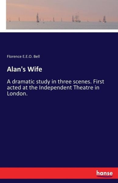 Alan's Wife - Bell - Books -  - 9783337105433 - May 18, 2017